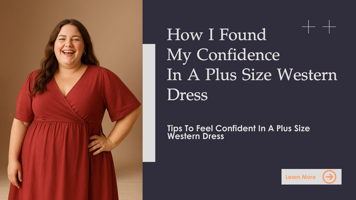How I Found My Confidence in a Plus Size Western Dress